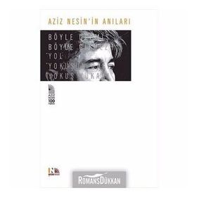 Böyle Gelmiş Böyle Gitmez - Aziz Nesin