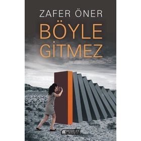 Böyle Gitmez - Zafer Öner