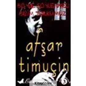 BÖYLE SÖYLENMELİ BIZIM TÜRKÜMÜZ -3 - AŞFAR TİMUÇİN
