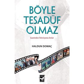 Böyle Tesadüf Olmaz - Haldun Domaç