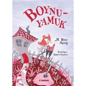Boynuyamuk - M. Banu Aksoy