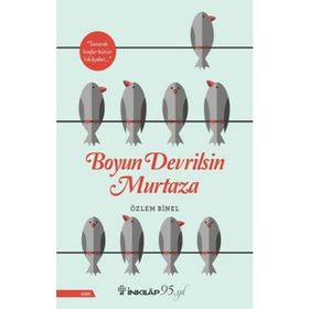 Boyun Devrilsin Murtaza - Özlem Binel