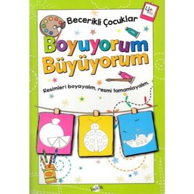 Boyuyorum Büyüyorum 4 Yaş - Becerikli Çocuklar - Kolektif
