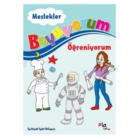 BOYUYORUM ÖĞRENİYORUM MESLEKLER - AZIZ SİVASLIOĞLU