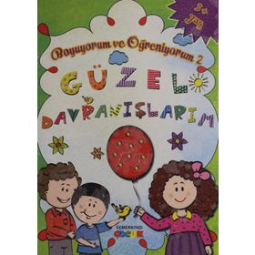 Boyuyorum ve Öğreniyorum Güzel Davranışlarım - Eyyüp Beyhan