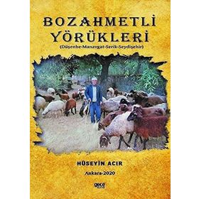 Bozahmetli Yörükleri - Hüseyin Acır