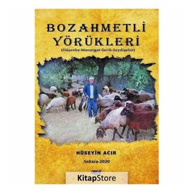 Bozahmetli Yörükleri - Hüseyin Acır