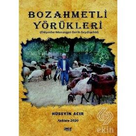 Bozahmetli Yörükleri - Hüseyin Acır