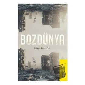 Bozdünya - Hüseyin Ahmet Çelik