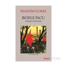 Bozguncu - Maxim Gorky