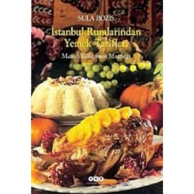 BOZISTEN İSTANBUL RUMLARINDAN YEMEK TARIFLERI - SULA BOZIS