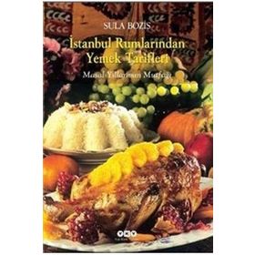 BOZISTEN İSTANBUL RUMLARINDAN YEMEK TARIFLERI - SULA BOZIS