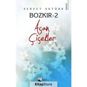 Bozkır 2 - Açan Çiçekler - Servet Aktürk