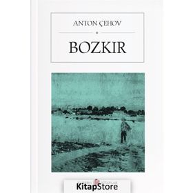 BOZKIR - ANTON PAVLOVİÇ ÇEHOV