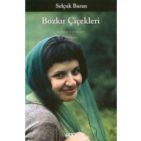 BOZKIR ÇIÇEKLERI - GENEL