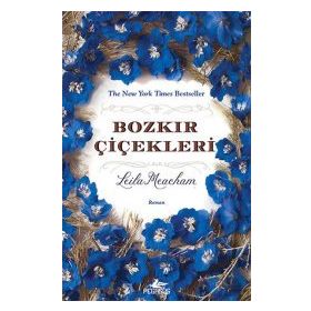 Bozkır Çiçekleri - Leila Meacham