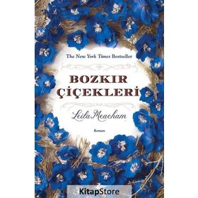 Bozkır Çiçekleri - Leila Meacham