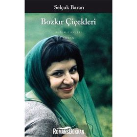 Bozkır Çiçekleri - Selçuk Baran