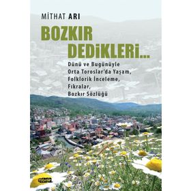 Bozkır Dedikleri - Mithat Arı