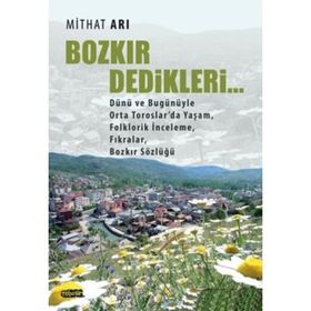 Bozkır Dedikleri - Mithat Arı