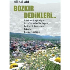 Bozkır Dedikleri - Mithat Arı