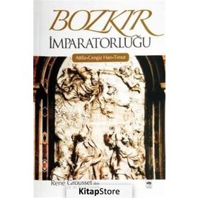 BOZKIR İMPARATORLUĞU - RENE GROUSSET