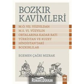 Bozkır Kavimleri - Egemen Çağrı Mızrak
