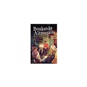 Bozkırda Altmışaltı - Mustafa Çiftci