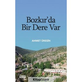 Bozkır'da Bir Dere Var - Ahmet Üresin