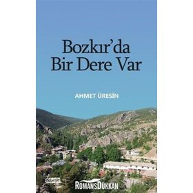 Bozkır'da Bir Dere Var - Ahmet Üresin