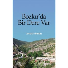 Bozkır'da Bir Dere Var - Ahmet Üresin