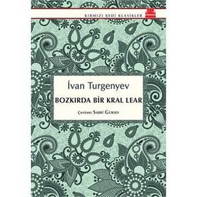 Bozkırda Bir Kral Lear - ivan sergevic turgenyev