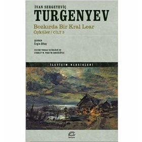Bozkırda Bir Kral Lear Öyküler 3 - İvan Turgenyev