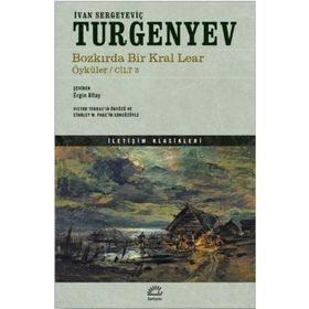 Bozkırda Bir Kral Lear Öyküler 3 - İvan Turgenyev