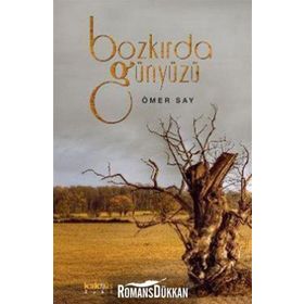 BOZKIRDA GÖKYÜZÜ - ÖMER SAY