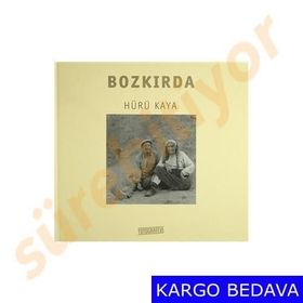 Bozkırda - Hürü Kaya