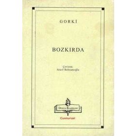 BOZKIRDA - MAKSIM GORKI