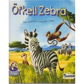 Bozkırdan Arkadaşlar-Öfkeli Zebra - Nikoleta Novak