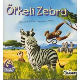 Bozkırdan Arkadaşlar-Öfkeli Zebra - Nikoleta Novak