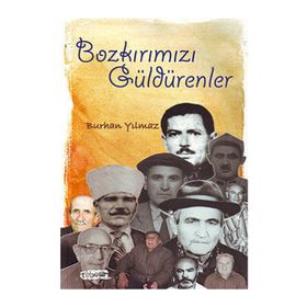 BOZKIRIMIZI GÜLDÜRENLER - BURHAN YILMAZ