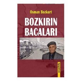 Bozkırın Bacaları - Osman Bozkurt
