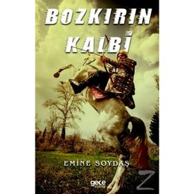 Bozkırın Kalbi - Emine Soydaş