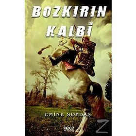 Bozkırın Kalbi - Emine Soydaş