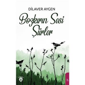 Bozkırın Sesi Şiirler - Dilaver Aygen