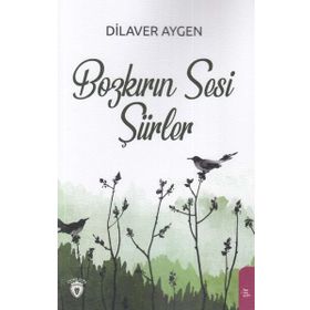 Bozkırın Sesi Şiirler - Dilaver Aygen