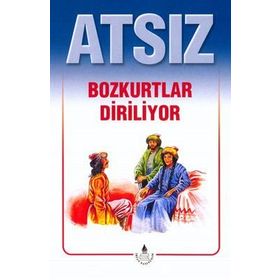 Bozkurtlar Diriliyor - H. Nihal Atsız