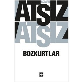 BOZKURTLAR - ERBIL TURALP
