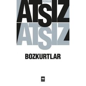 BOZKURTLAR - ERBIL TURALP