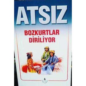 Bozkurtlar - Nihal Atsız