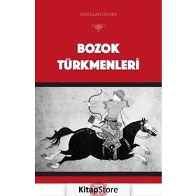 Bozok Türkmenleri - Sadullah Gülten